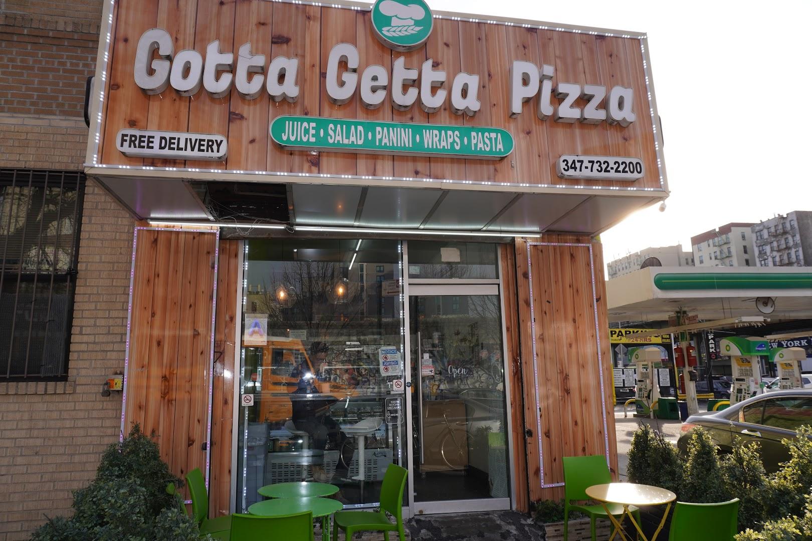 Gotta Getta Pizza